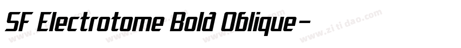 SF Electrotome Bold Oblique字体转换